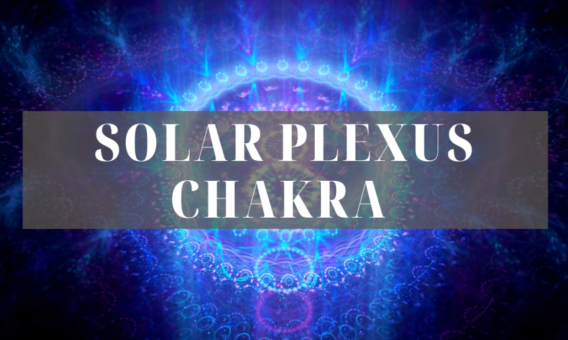 Chakra du Plexus Solaire