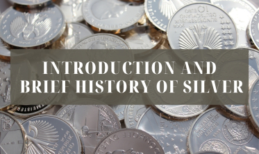 Introduction and Brief History of Silver